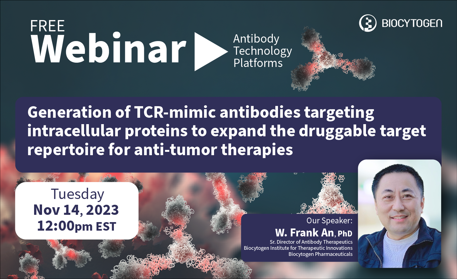 Webinar: Generation of TCR-mimic antibodies targeting intracellular ...