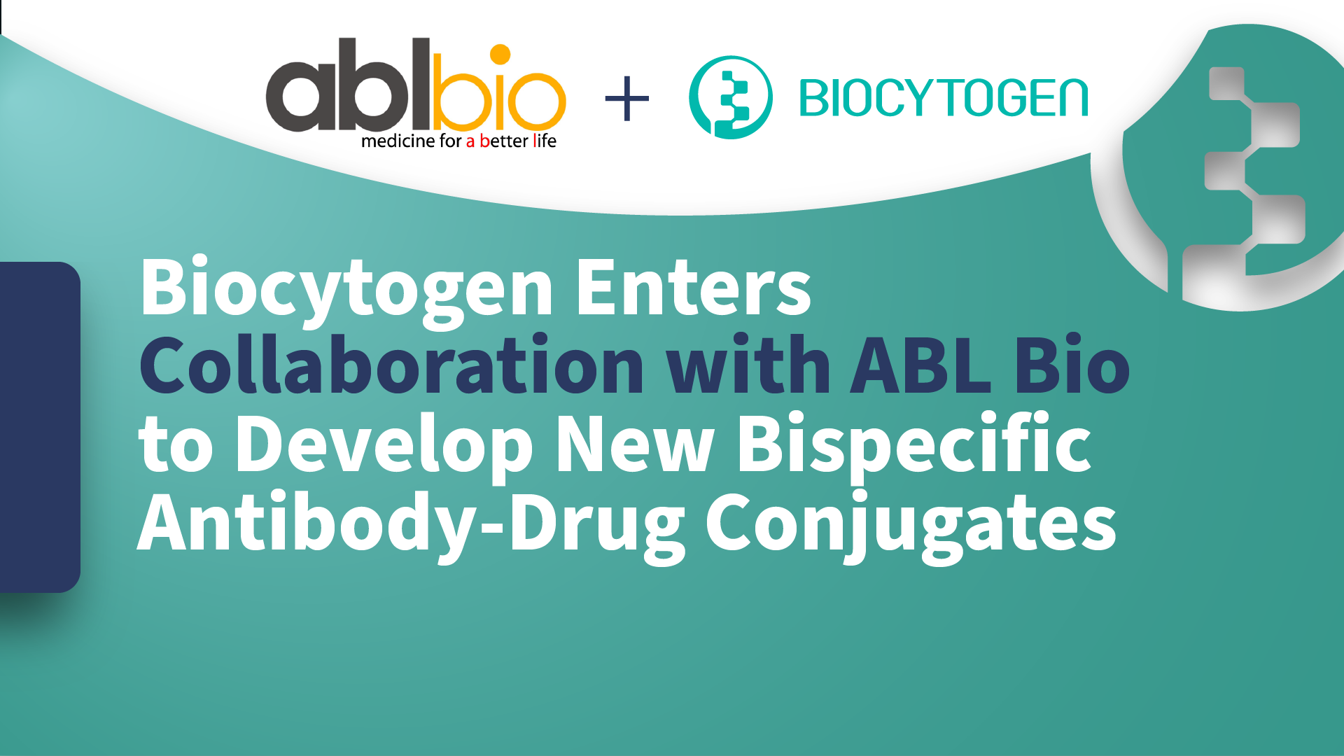 Biocytogen Enters Collaboration With ABL Bio To Develop New Bispecific ...